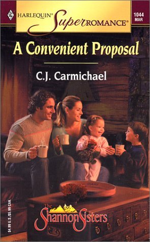 A Convenient Proposal: The Shannon Sisters (Harlequin Superroman