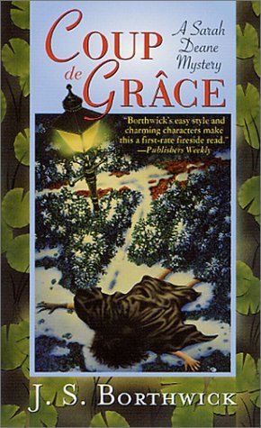 Coup de Grace- A Sarah Deane Mystery (A Sarah Deane Mystery) Coup de Grace- A Sarah Deane Mystery (A Sarah Deane Mystery)