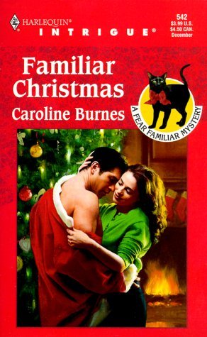 Familiar Christmas (Fear Familiar) (Harlequin Intrigue, 542)