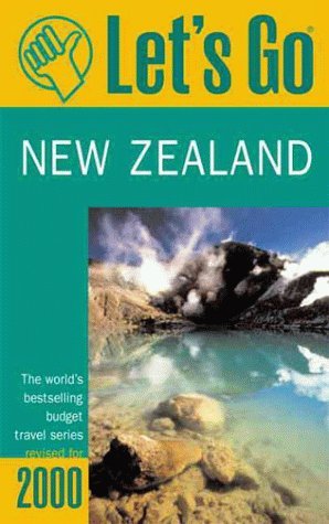 Lets Go 2000- New Zealand- The Worlds Bestselling Budget Travel