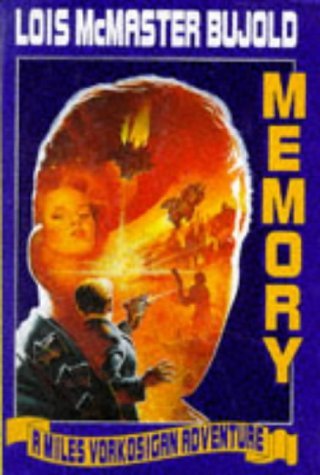 Memory (Vorkosigan Saga/Bujold, Lois McMaster)