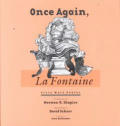 Once Again, La Fontaine- 60 More Fables (Wesleyan Poetry with Au